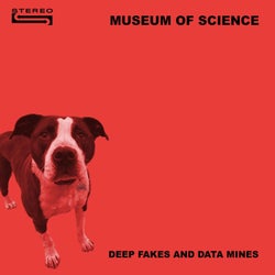 Deep Fakes and Data Mines (Exhibit J: Return of The Science)