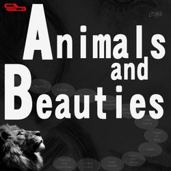 Animals and Beauties