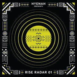 Hyenah presents RISE RADAR 01