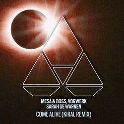 Come Alive (Kiral Remix)