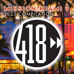 Mission: Miami 9 (MMW 2023 Compilation)