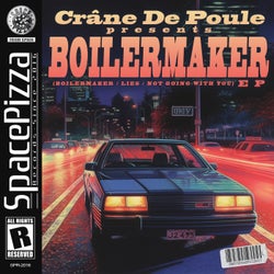 Boilermaker EP
