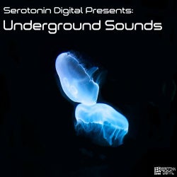 Serotonin Digital Presents: Underground Sounds