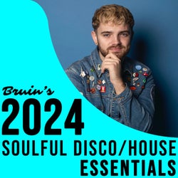 Bruin's Soulful Disco/House Essentials 2024