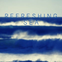 Refreshing Sea