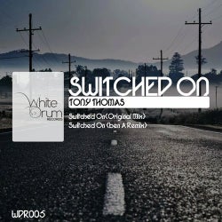 Switched On-