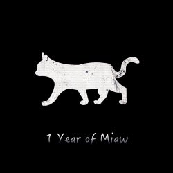 Cover art for 1 Year Of Miaw