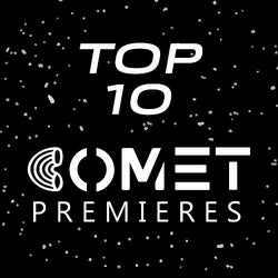 TOP 10 on COMET PREMIERES