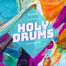 Holy Drums