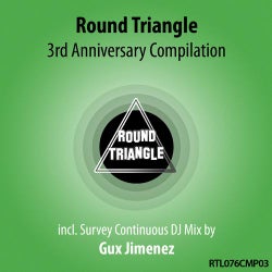 Round Triangle 3rd Anniversary Compilation