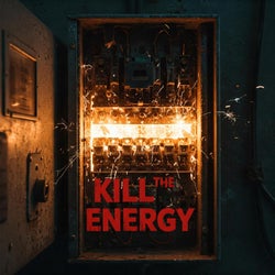 Dont kill the energy (feat. Megabron)