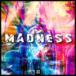 Madness