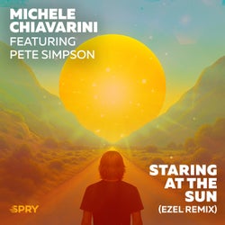Staring At The Sun (Ezel Remix) - Extended Mix
