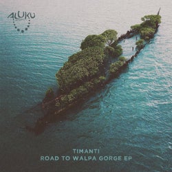 Road to Walpa Gorge EP