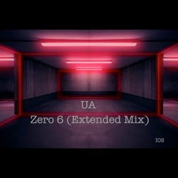 Zero 6 (Extended Mix)