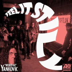Feel It Still ('Weird Al' Yankovic Remix)