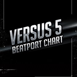 Versus 5 - October Beatport Chart