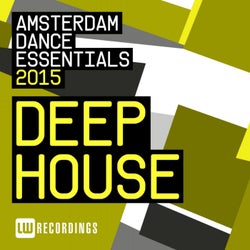 Amsterdam Dance Essentials 2015: Deep House
