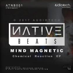 Chemical Reaction EP(Native Beats)