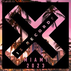 13 Records Miami 2023 Album