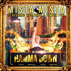 Hamma Down (feat. Kool Whip & Pimpin Pen)