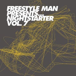 Freestyle Man Presents: Nightstarter Volume 7
