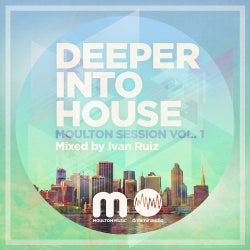 Deeper Into House - Moulton Session Vol. 1