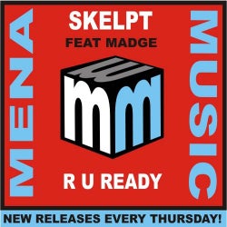 Skelpt Feat Madge - R U Ready