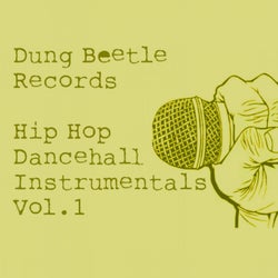 Dung Beetle Records' Hip hop Dancehall Instrumentals, Vol. 1