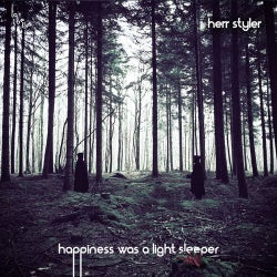 Happiness Was a Light Sleeper - EP
