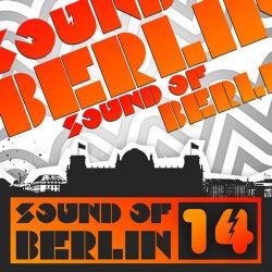 Sound of Berlin 14 - The Finest Club Sounds Selection of House, Electro, Minimal and Techno