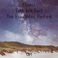 Take Me Back (The Inaudibles' Rethink)