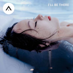 I'll Be There (Original Mix)
