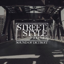 Street Style - Sound of Detroit, Vol. 3