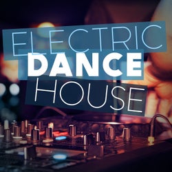 Electric Dance House