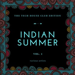 Indian Summer (The Tech House Club Edition), Vol. 1
