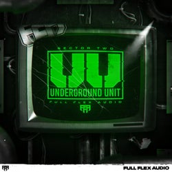 Underground Unit: Sector 2