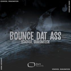 Bounce Dat Ass