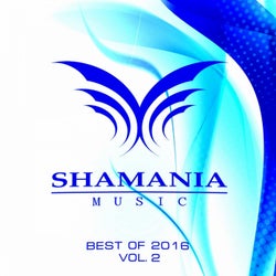 Best Of Shamania Music 2016, Vol.2