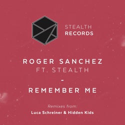 Remember Me - Luca Schreiner & Hidden Kids Remixes