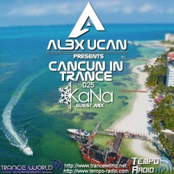 KaNa - Cancun In Trance Setlist