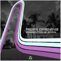 Miami Opening Essentials 2025