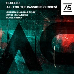 All For The Passion (Remixes)