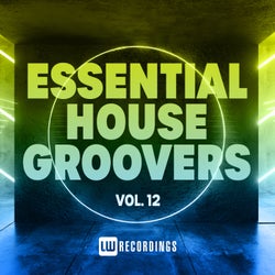 Essential House Groovers, Vol. 12
