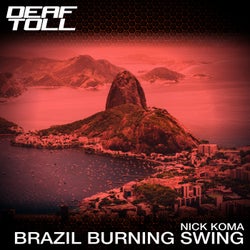 Brazil Burning Swing