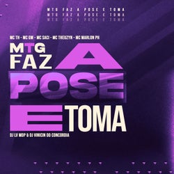 MTG FAZ A POSE E TOMA