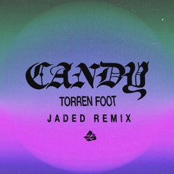 Candy (JADED Extended Remix)