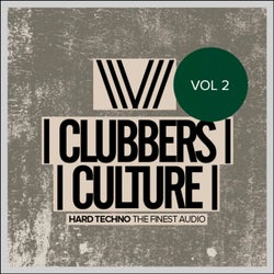 Clubbers Culture: Hard Techno The Finest Audio, Vol 2