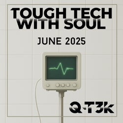 Tough Tech with Soul - June 2025