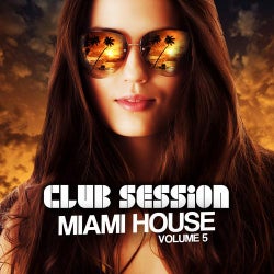 Club Session Miami House Volume 4